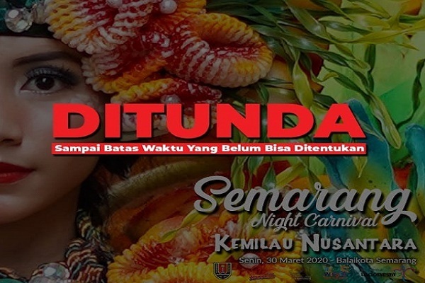 Ini Penjelasan Disbudpar Tunda Semarang Night Carnival 2020