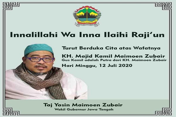 Putra Kiai Maimoen Zubair yang Juga Kakak Wakil Gubernur Jateng Meninggal Dunia Akibat Covid-19